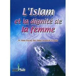 L'ISLAM ET LA DIGNITÉ DE LA FEMME 